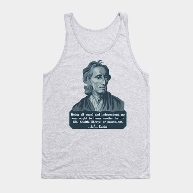 John Locke Portrait and Quote Tank Top by Slightly Unhinged